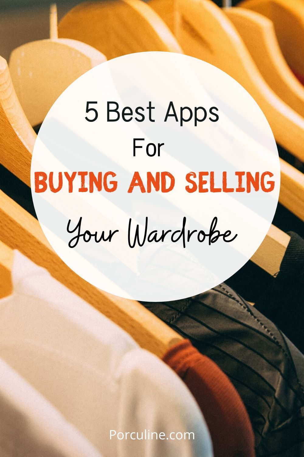 5 Best Apps For Buying and Selling Your Wardrobe Pinterest Post 